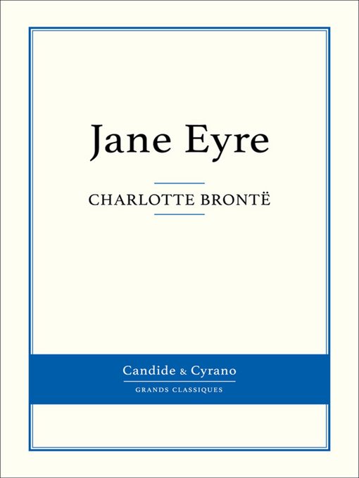 Title details for Jane Eyre by Charlotte Brontë - Available